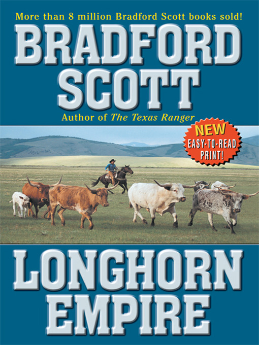 Title details for Longhorn Empire by Bradford Scott - Available